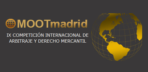 Convocatoria Para La Constitucion Del Equipo De La Facultad En La X Competicion Internacional De Arbitraje Y Derecho Mercantil Moot Madrid Facultad De Derecho