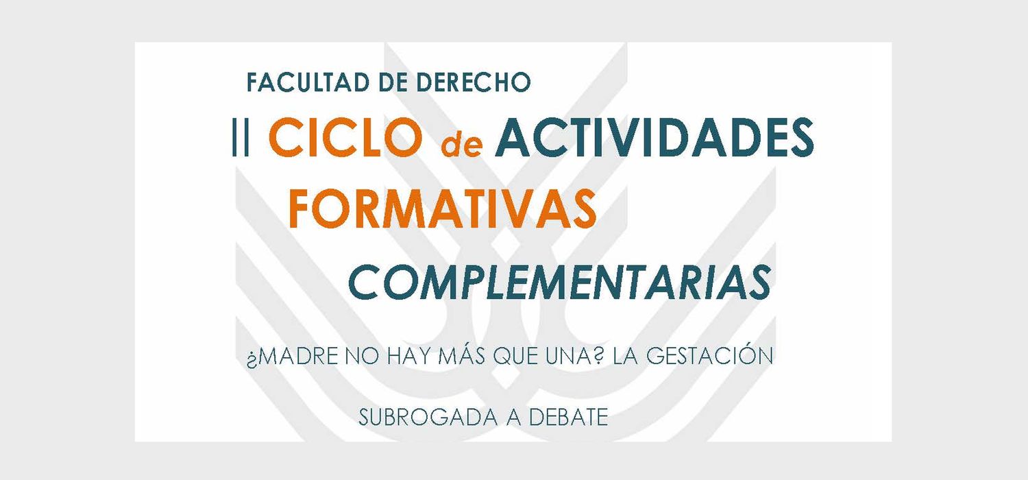 II Ciclo de actividades formativas complementarias para alumnos del Grado en Derecho en la sede de Algeciras