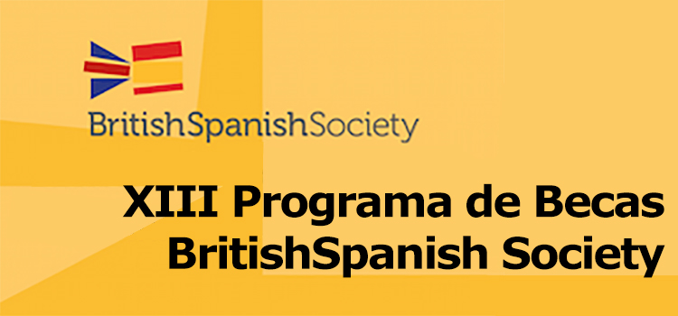 XIII Programa de Becas BritishSpanish Society