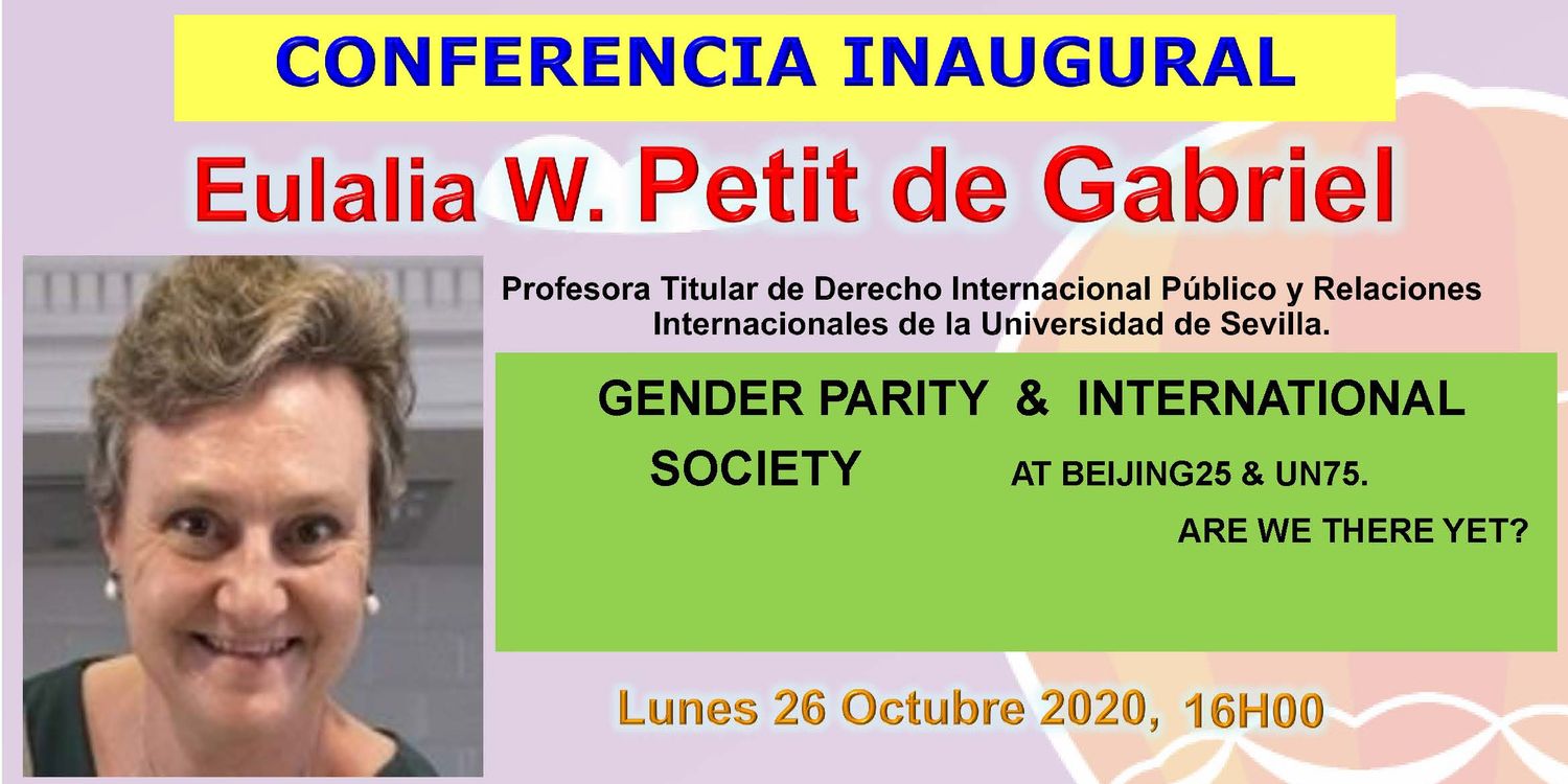 Conferencia Inaugural “Gender Parity and International Society” del Máster en Relaciones Internacionales y Migraciones
