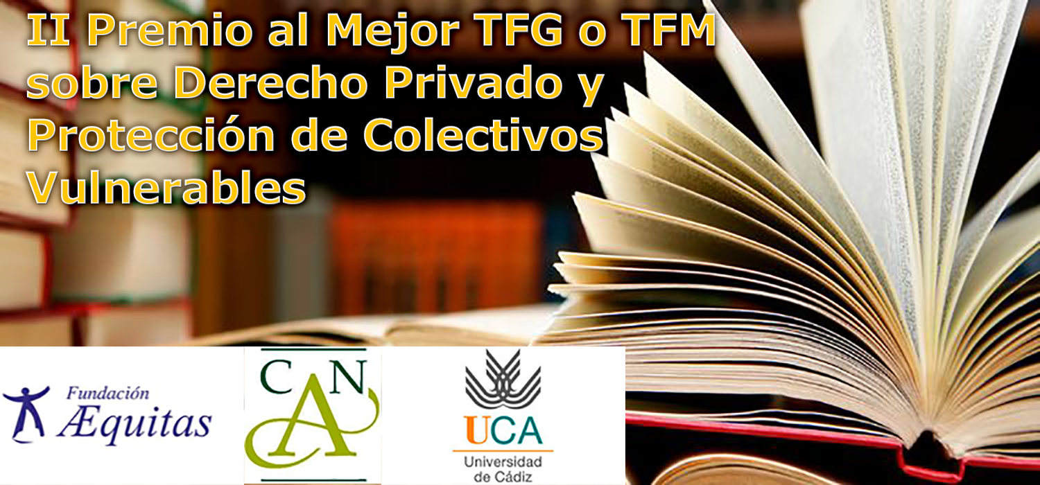 II Premio al mejor TFG o TFM sobre Derecho privado y protección de colectivos vulnerables