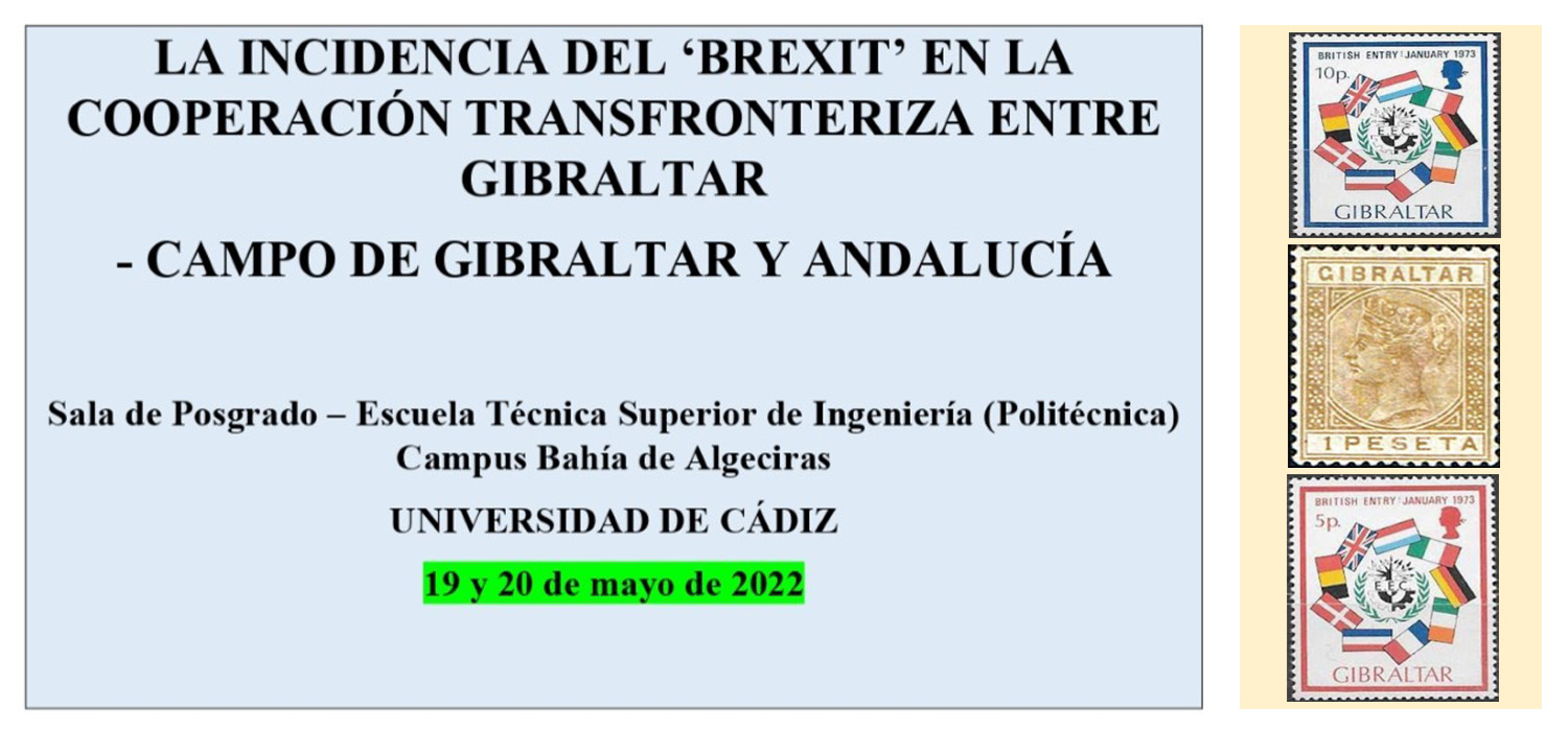 Congreso Internacional La Incidencia del ‘Brexit’ en la Cooperación Transfronteriza entre Gibraltar – Campo de Gibraltar y Andalucía