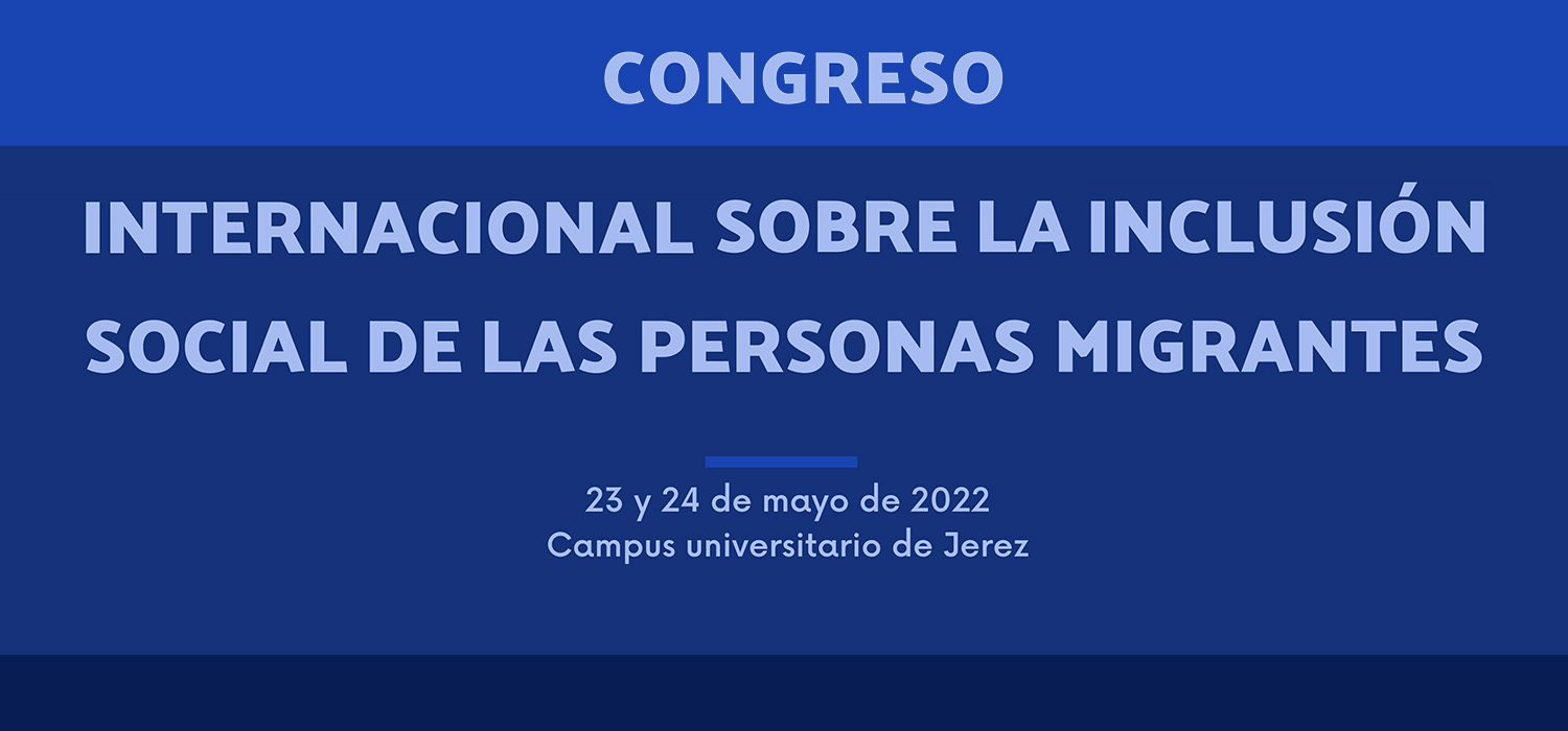 Congreso Internacional sobre la Inclusión de las Personas Migrantes