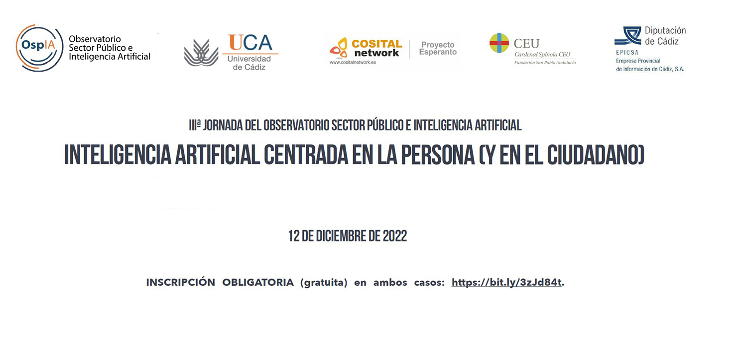 III Jornada del Observatorio Sector Público e Inteligencia Artificial (OSPIA) “Inteligencia Artificial centrada en la persona”