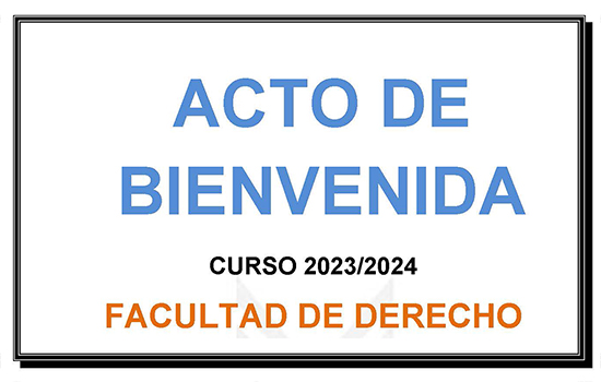 IMG Jornada de Bienvenida en la Facultad de Derecho del Campus de Jerez curso 2023/2024
