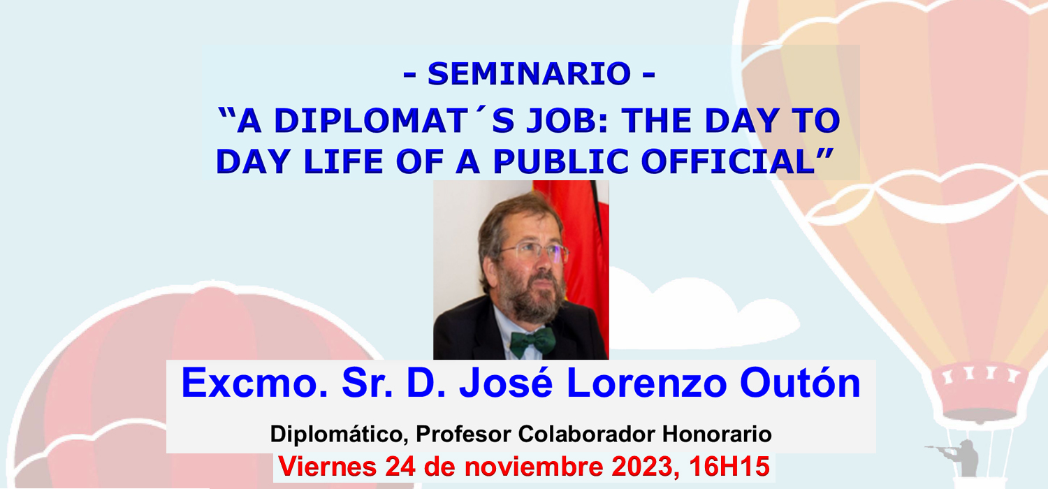 Seminario “A Diplomat’s Job: the day to day life of a public official”