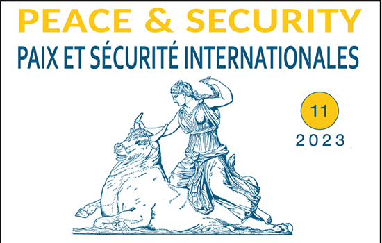 IMG Publicación del Número 11 (2023) Revista Peace & Security-Paix Et Sécurité Internationales