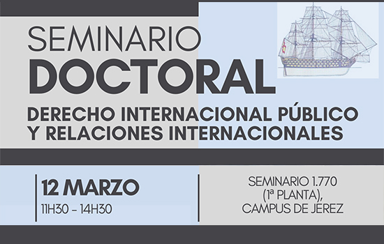 IMG Seminario Doctoral – Derecho Internacional Público y Relaciones Internacionales, por el Dr. D. Mariano J. Aznar Gómez