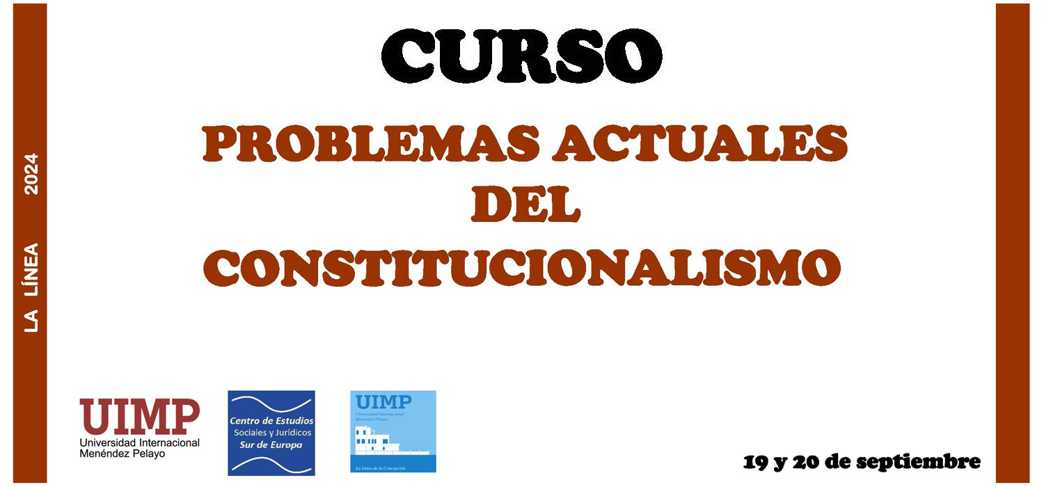 Curso “Problemas Actuales del Constitucionalismo”