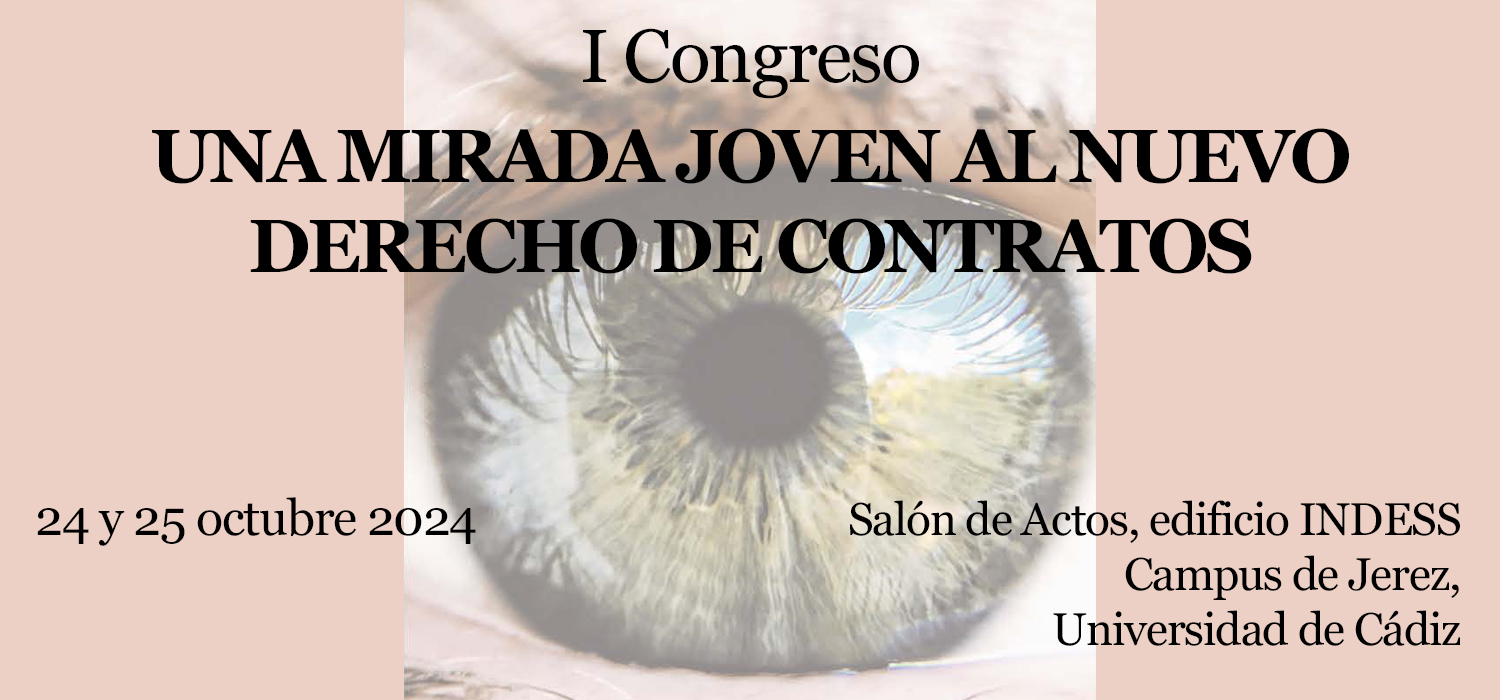 I Congreso “Una Mirada Joven al Nuevo Derecho de Contratos”