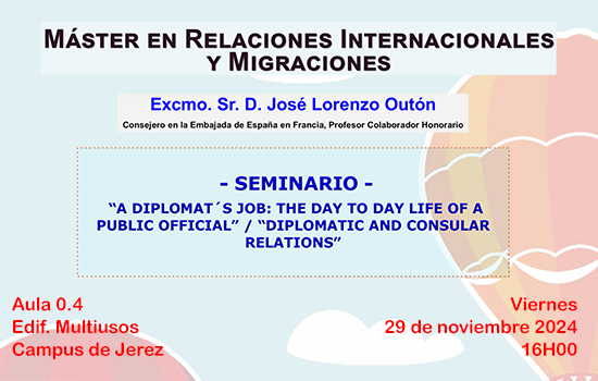 IMG Seminario “A Diplomat’s Job: The Day to Day Life of a Public Officials / “Privileges and Immunities...