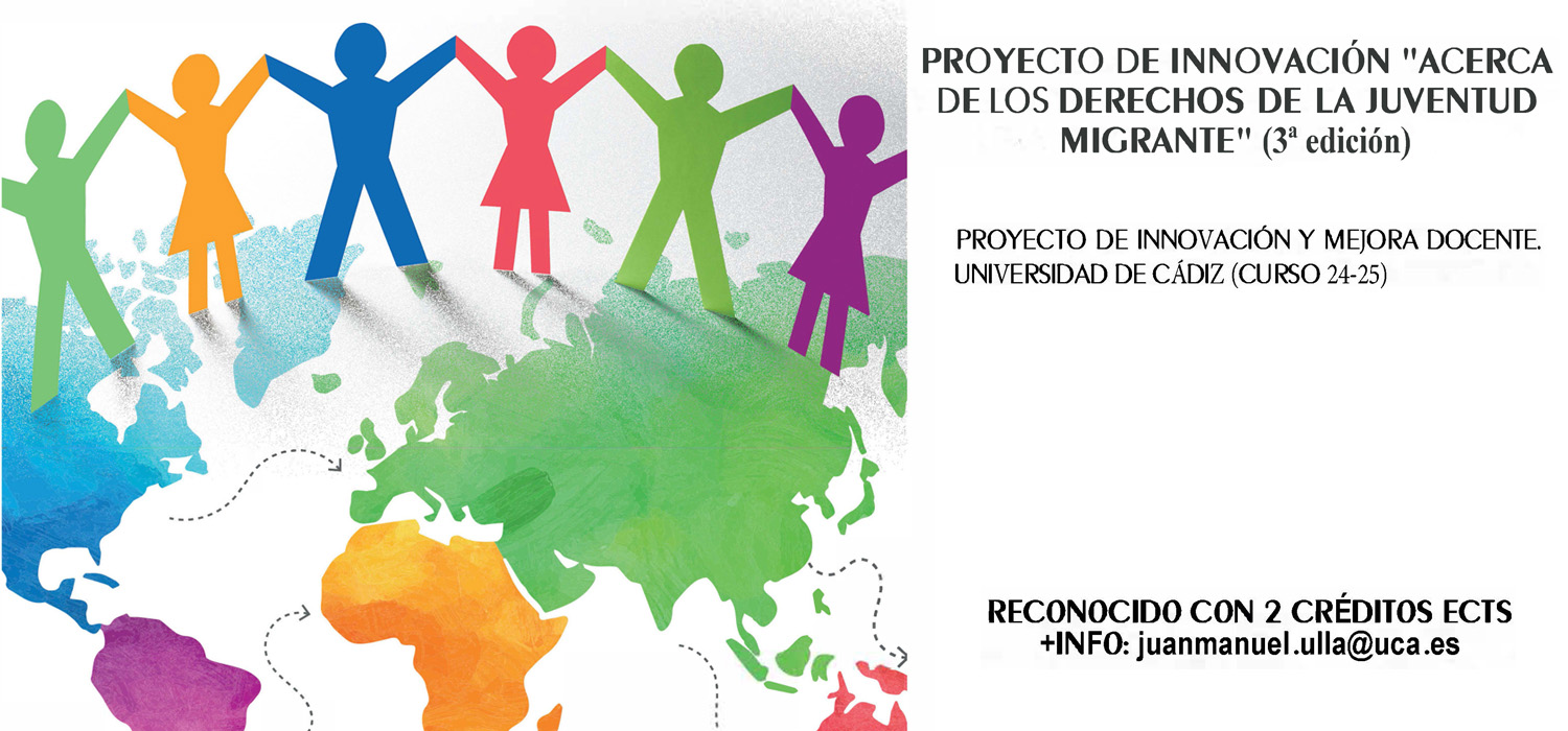 III Edición Proyecto de Innovación Docente “Acerca de los derechos de la juventud migrante: una oportunidad y un reto”