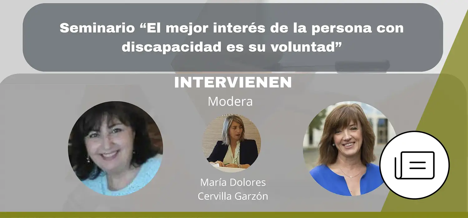Seminario “El mejor interés de la persona con discapacidad es su voluntad”